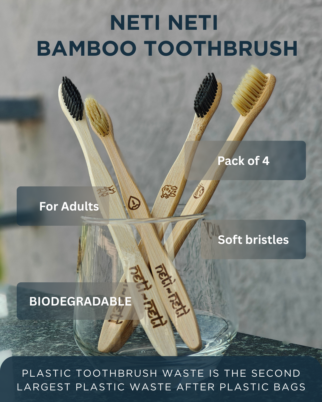 Neti Neti Bamboo Toothbrush – Adult (Pack of 4)